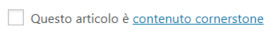 YOAST SEO per WordPress contenuto cornerstone