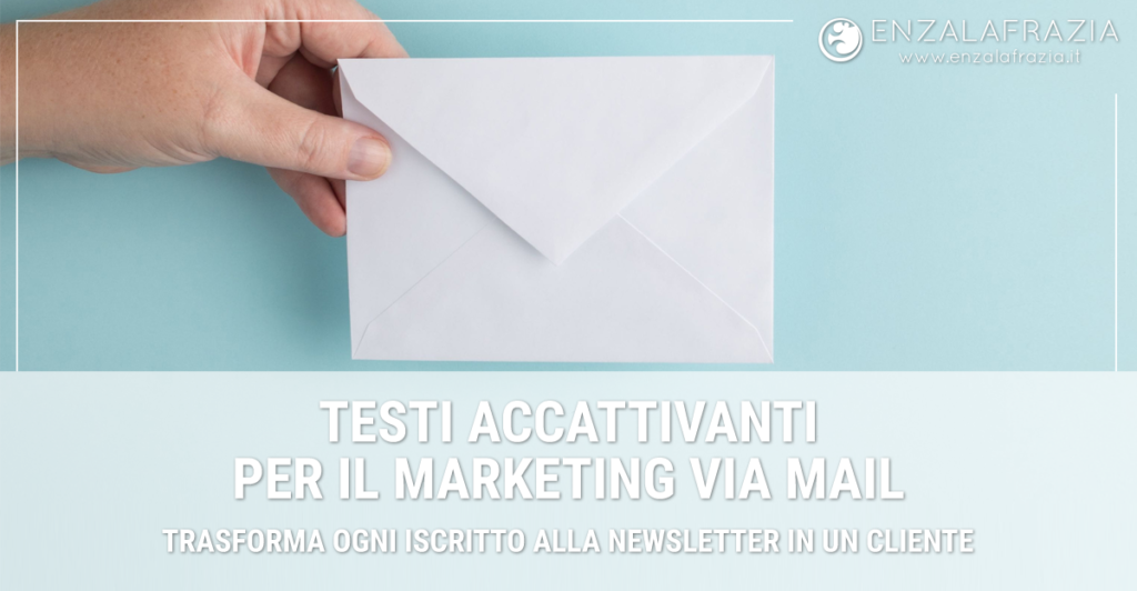 Servizi di Copywriting: Scrittura testi persuasivi per il marketing via email